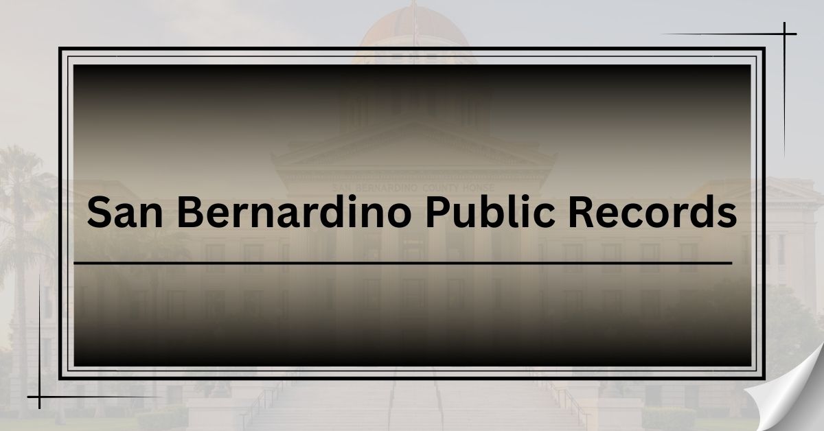 San-Bernardino-Public-Records.jpg